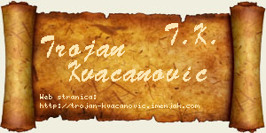 Trojan Kvačanović vizit kartica